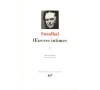 Stendhal : Oeuvres Intimes, tome 2 : 1818-1842