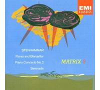 Stenhammar: Piano Concerto No. 2 / Serenade etc.