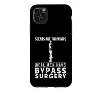 Stents Are For Wimps Real Men Have Bypass Open Heart Surgery Case for iPhone 11 Pro Max