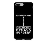 Stents Are For Wimps Real Men Have Bypass Open Heart Surgery Case for iPhone 7 Plus/8 Plus