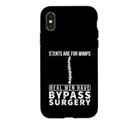 Stents Are For Wimps Real Men Have Bypass Open Heart Surgery Case for iPhone X/XS