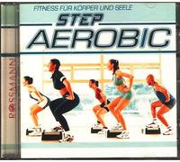 Step Aerobic - Fitness für Körper und Seele
