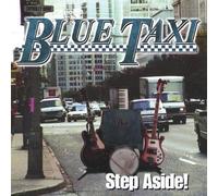 Step Aside ! by Blue Taxi (2002-07-23)