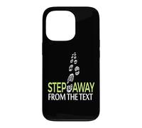 Step Away From The Text Funny Walking Footprints Graphic Case for iPhone 13 Pro