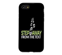 Step Away From The Text Funny Walking Footprints Graphic Case for iPhone SE (2020) / 7/8