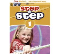 Step by Step 1 Flute: Flute Method - Learning Made Easy