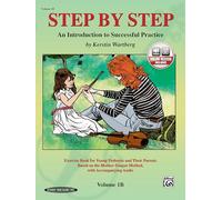 Step by Step 1B -- An Introduction to Successful Practice for Violin (Book & CD) (Step by Step (Suzuki))