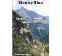 STEP BY STEP: Across the Pyrenees on the GR10