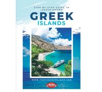 Step by step guide to lesser-known Greek islands
