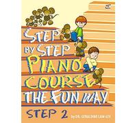 Step By Step Piano Course The Fun Way 2 (Piano Solo)