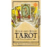 Step by Step Tarot: The best-selling introduction