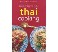 Step-by-Step Thai Cooking (Periplus Mini Cookbook)