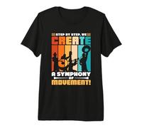 Step by Step we Create a Symphony - Marching Band Premium T-Shirt