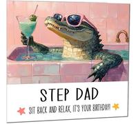 Step Dad Birthday Card Chill & Relax Cool Crocodile Bath Birthday Cards for Step Dad