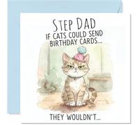 Step Dad Birthday Card - If Cats Could Give Cards - Happy Birthday Card for Step Dad from Son Daughter, 145mm sassy cat illustration Bday Greeting Cards