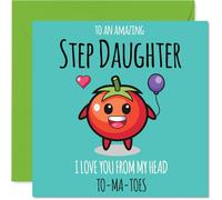 Step Daughter Birthday Card - From My Head TO-MA-TOES - Happy Birthday Card for Step Daughter from Dad Mum, 145mm cute tomato Bday Greeting Cards