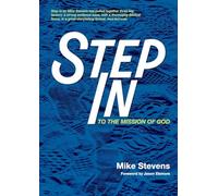 Step In: To the Mission of God