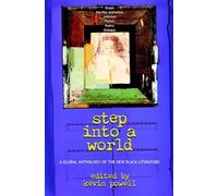 Step into a World: A Global Anthology of the New Black Literature