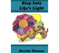 Step Into Life's Light