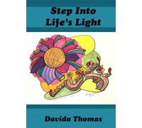 Step Into Life's Light