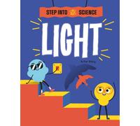 Step Into Science: Light