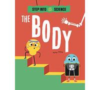 Step Into Science: The Body