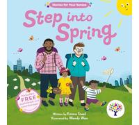 Step into Spring - A Sensory Story for Kids with Soundscape and Audiobook - Inclusive SEND Board Book Ages 3-6 (Sensory Curriculum Sensory Stories) (Stories for your Senses)