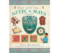 Step into the Aztec and Maya World (The step into series)