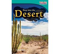 Step into the Desert (Time for Kids: Nonfiction Readers) by Howard Rice (2011) Perfect Paperback