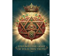 Step into the Light of Your Truth: Sacred Geometry Manifestation Journal | 124 Blank Lined Pages for Intentions, Mindfulness and Spiritual Growth (6 x 9 inches)