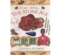 Step into the Stone Age (The step into series)