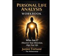 Step Into Your Life Purpose Workbook Expanded Premium Edition Discover Yourself. Build Direction. Live with Purpose.: A Guided Workbook for ... Growth, Leadership, and Purpose-Driven Living