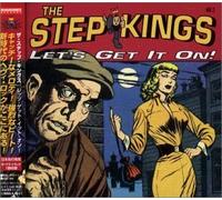 Step Kings, the - Let's Get It on