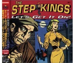 Step Kings, the - Let's Get It on