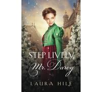 Step Lively, Mr. Darcy