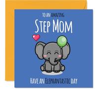 Step Mom Birthday Card - Have An Elephantastic Day - Happy Birthday Card for Step Mom from Son Daughter, 145mm cute elephant Bday Greeting Cards
