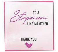 Step Mum Birthday Card, To A Stepmum Like No Other, Thank You, Mother's Day Card, Stepmother Mother's Day Card from Step Son or Step Daughter, 148mm