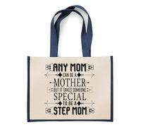 Step Mum Gift - “Any Mom Can Be a Mother But It Takes Someone Special to Be a Step Mom” - Thoughtful Mother’s Day Gift Present for Step Mum - Jute Bag, Shopping Bag (Navy Blue)