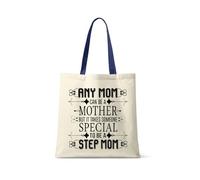 Step Mum Gift - “Any Mom Can Be a Mother But It Takes Someone Special to Be a Step Mom” - Thoughtful Mother’s Day Gift Present for Step Mum - Reusable Bag, Shopping Bag, Tote Bag. (French Navy Handle)