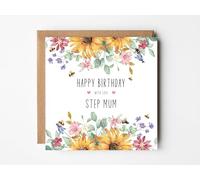 Step Mum Happy Birthday Card, Sunflowers mixed Watercolour Flowers Illustration, Card Size 5.5 x 5.5 (14 x 14cm) Sunflower Medley Happy Birthday with Love Step Mum