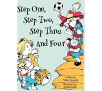 Step One, Step Two, Step Three and Four