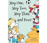 Step One, Step Two, Step Three and Four