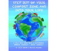 Step Out of Your Comfort Zone and Into Your life (Life and All That)