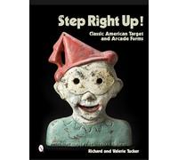 Step Right Up!: Classic American Target and Arcade Forms