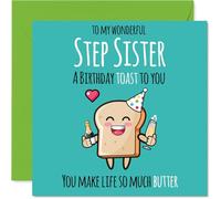 Step Sister Birthday Card - Cute Toast - Happy Birthday Card for Step Sister from Brother Sibling, 145mm Bday Greeting Cards
