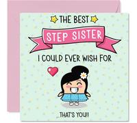 Step Sister Birthday Card - The Best I Could Ever Wish For - Happy Birthday Card for Step Sister from Brother Sibling, 145mm Cute Bday Greeting Cards