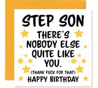 Step Son Birthday Card - Nobody Else Quite Like You - Happy Birthday Card for Step Son from Dad Mum, 145mm rude funny Bday Greeting Cards