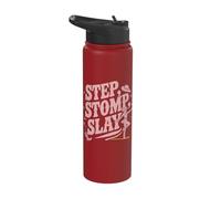 Step Stomp Slay - Funny Line Dancing Stainless Steel Insulated Water Bottle