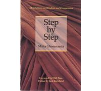 Step to Step: Meditations on Wisdom and Compassion