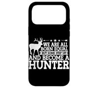 Step Up And Become A Hunter Deer Hunter Hunting Case for iPhone 17 Pro Max